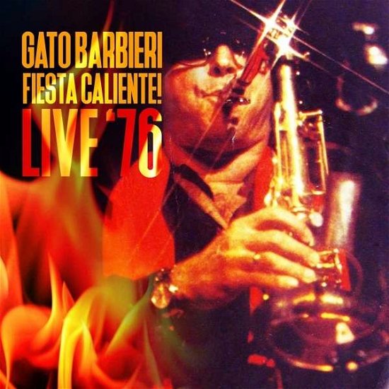 Cover for Barbieri Gato · Fiesta Caliente! Live '76 (CD) (2016)