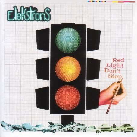 Cover for Elektrons · Red Light Don't Stop (CD) (2007)