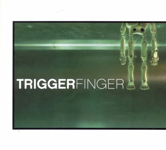 Triggerfinger - Triggerfinger - Muziek - SUB CITY - 5425018010011 - 15 augustus 2018