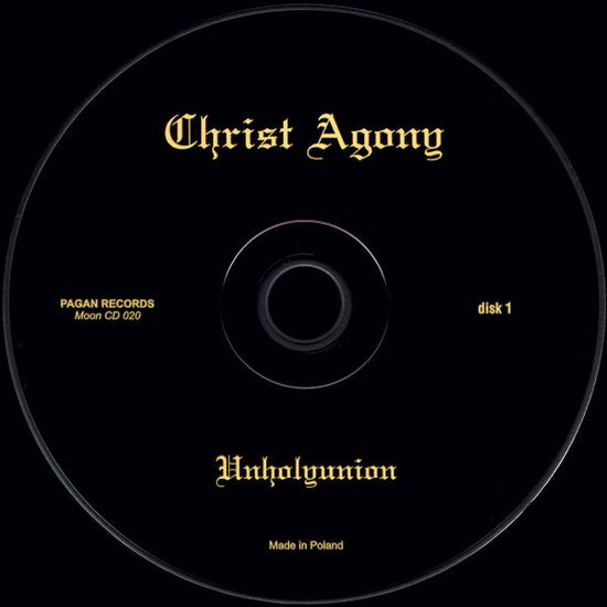 Cover for Christ Agony · Unholyunion / Deamonseth Act II (CD) (1999)