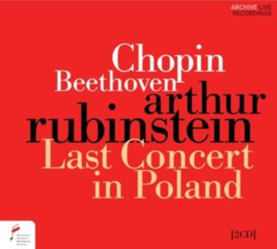 Arthur Rubinstein - Last Concert In Poland - Arthur Rubinstein / Lodz Philharmonic Orchestra / Henryk Czyz - Music - NIFCCD - 5905683648011 - June 28, 2024