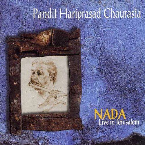 Nada-live in Jerusalem - Pandit Hariprasad Chaurasia - Musik - NADA - 7290004901011 - 15 mars 2005