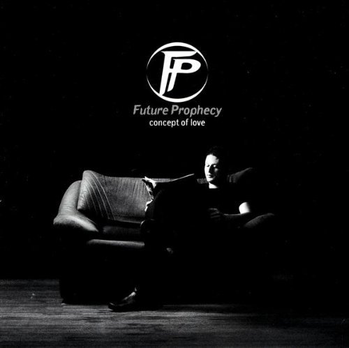 Future Prophecy-concept of Love - Future Prophecy - Musik - Yoyo - 7290010122011 - 29. April 2004