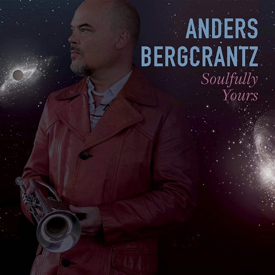 Cover for Anders Bergcrantz · Soulfully Yours (CD) (2019)