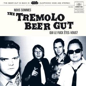 Nous Sommes the Tremolo Beer Gut... - The Tremolo Beer Gut - Musik - CRUNCHY FROG - 7332181018011 - 10. Dezember 2015