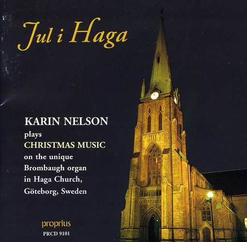 Christmas in Haga Church - Karin Nelson - Musique - PRO - 7391959191011 - 22 mai 1993