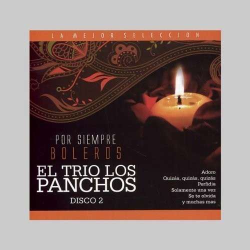 Cover for Trio Los Panchos · Vol. 2-por Siempre Boleros (CD) (2013)