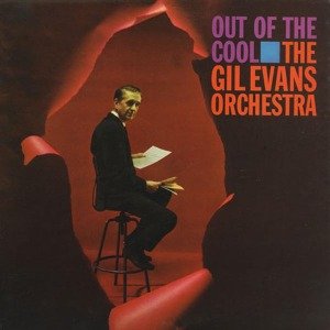 Cover for Gil Evans · Out of the Cool (LP) [180 gram edition] (2012)