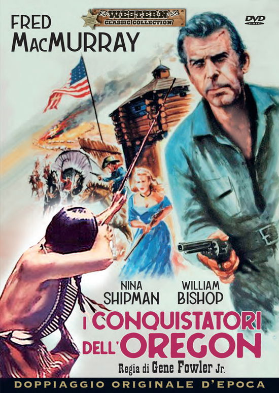 Cover for Fred Macmurray · Conquistatori Dell'Oregon (I) (DVD) [No English edition]