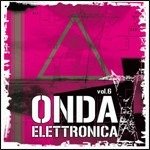 Cover for Various Artists · Onda Elettronica 6 (CD)