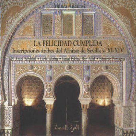 Cover for Serghini El Arabi · La Felicidad Cumplida (CD) (2011)