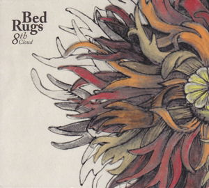 8th Cloud - Bed Rugs - Musik - WASTE MY RECORDS - 8712604310011 - 19 januari 2012