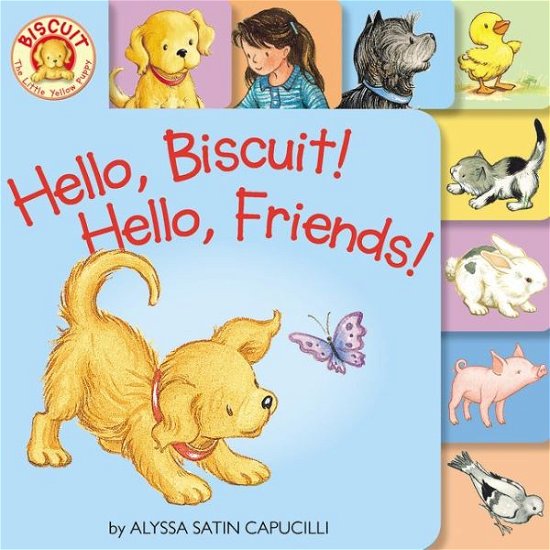 Cover for Alyssa Satin Capucilli · Hello, Biscuit! Hello, Friends! Tabbed - Biscuit (Board book) (2021)