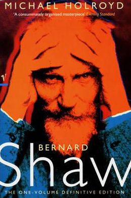 Cover for Michael Holroyd · Bernard Shaw (Paperback Book) (1998)