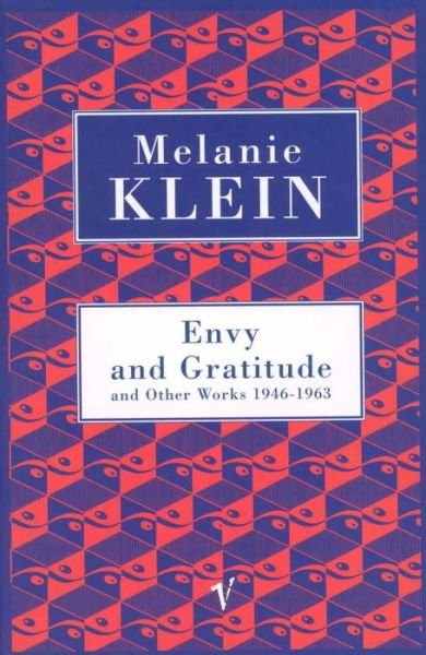 Cover for Melanie Klein · Envy And Gratitude And Other Works 1946-1963 (Paperback Book) (1997)