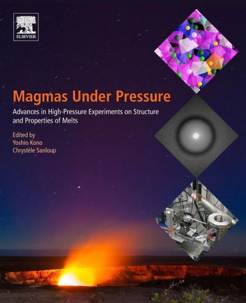 Cover for Yoshio Kono · Magmas Under Pressure: Advances in High-Pressure Experiments on Structure and Properties of Melts (Taschenbuch) (2018)