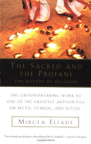 Cover for Mircea Eliade · The Sacred and the Profane: The Nature of Religion (Paperback Bog) (1959)