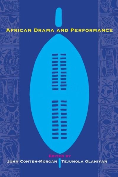 Cover for Tejumola Olaniyan · African Drama and Performance (Paperback Book) (2004)