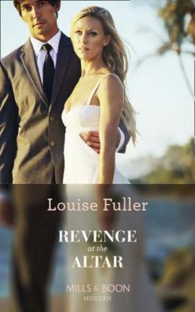 Cover for Louise Fuller · Revenge At The Altar (Paperback Book) (2018)