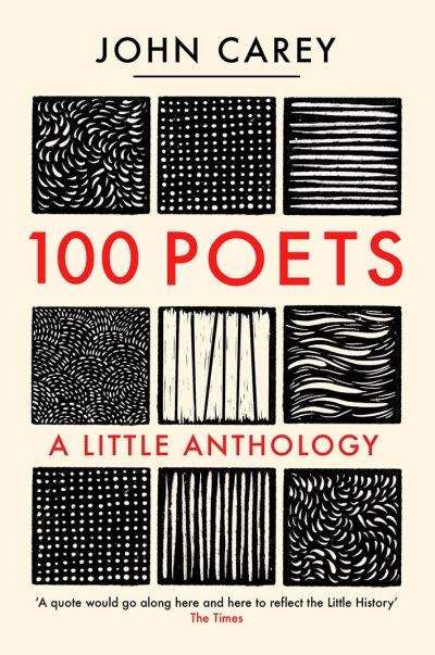 Cover for John Carey · 100 Poets: A Little Anthology (Hardcover Book) (2021)