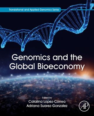 Cover for George P. Patrinos · Genomics and the Global Bioeconomy - Translational and Applied Genomics (Paperback Book) (2022)