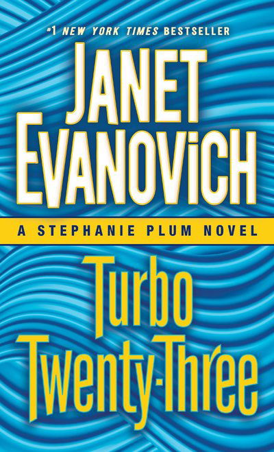 Turbo Twenty-Three: A Stephanie Plum Novel - Stephanie Plum - Janet Evanovich - Books - Random House Publishing Group - 9780345543011 - September 5, 2017
