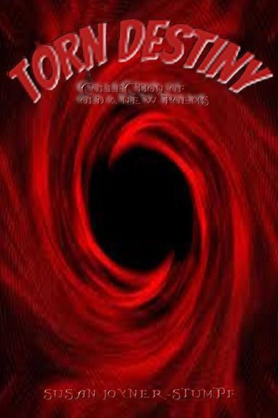 Cover for Susan Joyner-Stumpf · Torn Destiny (Paperback Book) (2018)