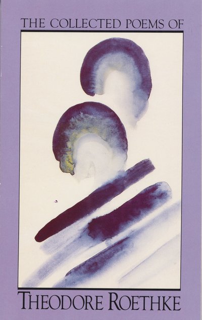 Cover for Theodore Roethke · The Collected Poems of Theodore Roethke (Taschenbuch) (1974)