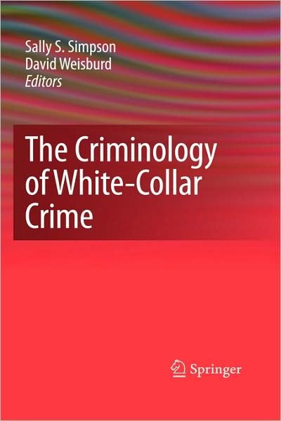 Cover for Jeanne Ferrante · The Criminology of White-Collar Crime (Inbunden Bok) [2009 edition] (2009)