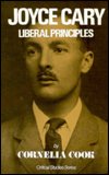 Joyce Cary: Liberal Principles - Cornelia Cook - Books - University Press of America - 9780389202011 - June 1, 1981