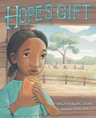 Cover for Kelly Starling Lyons · Hope's Gift (Hardcover Book) [First edition] (2012)