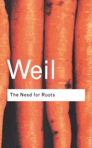 Cover for Simone Weil · The Need for Roots: Prelude to a Declaration of Duties Towards Mankind - Routledge Classics (Gebundenes Buch) (2001)