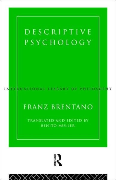 Cover for Franz Brentano · Descriptive Psychology - International Library of Philosophy (Paperback Book) (2006)