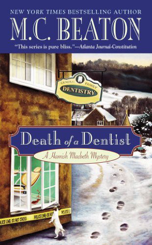 Death of a Dentist - Hamish Macbeth Mysteries (Paperback) - M.C. Beaton - Livros - Little, Brown & Company - 9780446606011 - 1 de julho de 1998