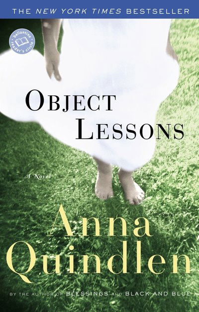 Cover for Anna Quindlen · Object Lessons (Ballantine Reader's Circle) (Paperback Book) (1997)