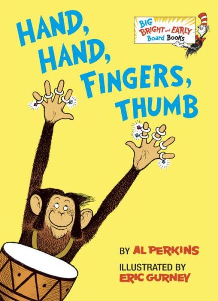 Cover for Al Perkins · Hand, Hand, Fingers, Thumb - Big Bright &amp; Early Board Book (Board book) (2016)