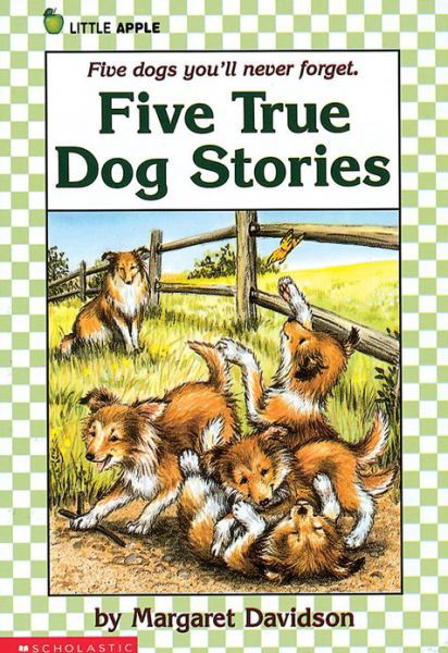 Cover for Margaret Davidson · Five True Dog Stories (Little Apple) (Pocketbok) [Reissue edition] (1989)