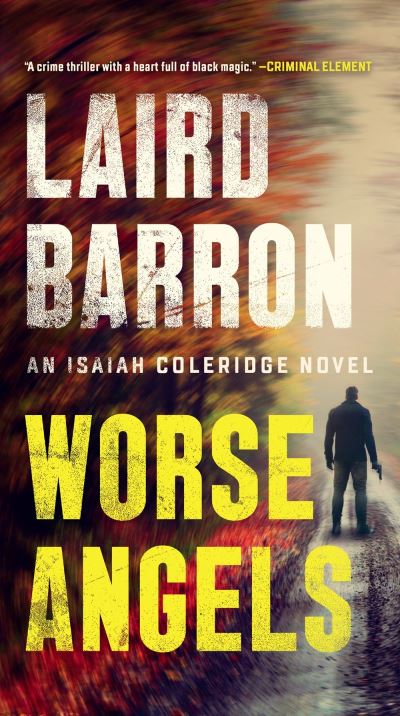 Cover for Laird Barron · Worse Angels (Paperback Book) (2021)