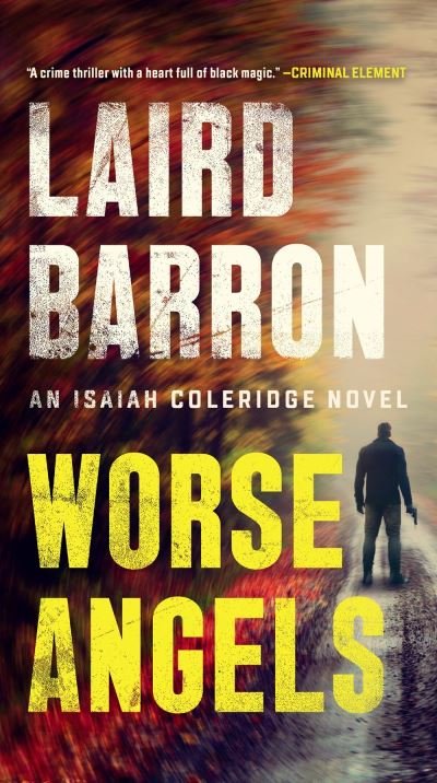 Cover for Laird Barron · Worse Angels (Pocketbok) (2021)