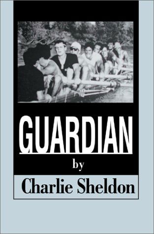 Cover for Charlie Sheldon · Guardian (Hardcover Book) (2003)