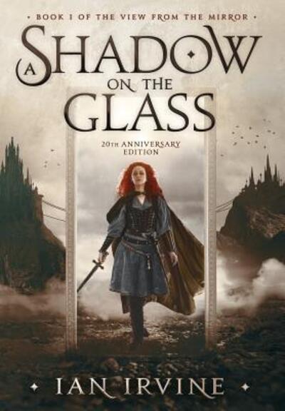 A Shadow on the Glass - Ian Andrew Irvine - Books - Santhenar Trust - 9780648187011 - March 22, 2018