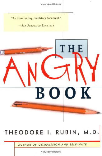 Cover for Rubin, Theodore I., M.D. · The Angry Book (Paperback Book) [1st Touchstone Ed edition] (1998)