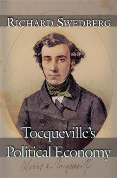 Cover for Richard Swedberg · Tocqueville's Political Economy (Paperback Book) (2018)