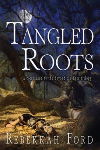 Cover for Rebekkah Ford · Tangled Roots (Paperback Book) (2014)