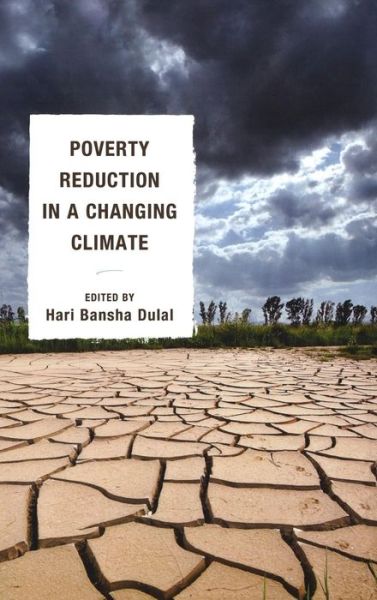 Cover for Poverty Reduction in a Changing Climate (Hardcover Book) (2013)