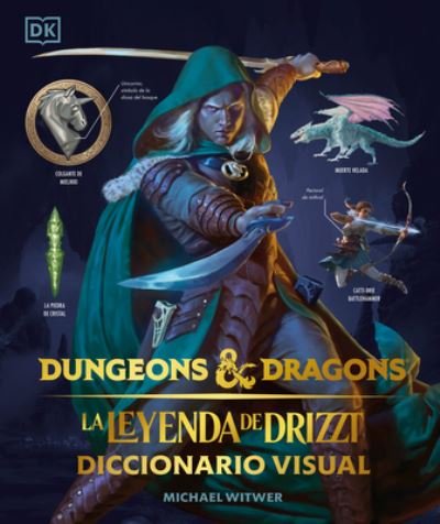 Cover for Michael Witwer · Dungeons and Dragons : la Leyenda de Drizzt (Book) (2023)