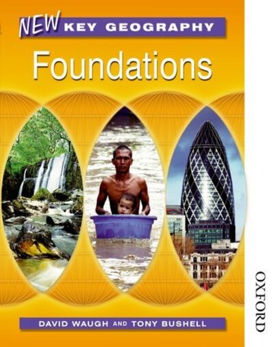 New Key Geography Foundations - David Waugh - Książki - Oxford University Press - 9780748797011 - 1 listopada 2014