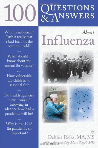 Cover for Delthia Ricks · 100 Questions  &amp;  Answers About Influenza (Pocketbok) (2009)