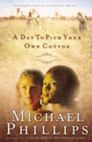 Cover for Michael Phillips · Day To Pick Your Own Cotton  A (N/A) (2003)