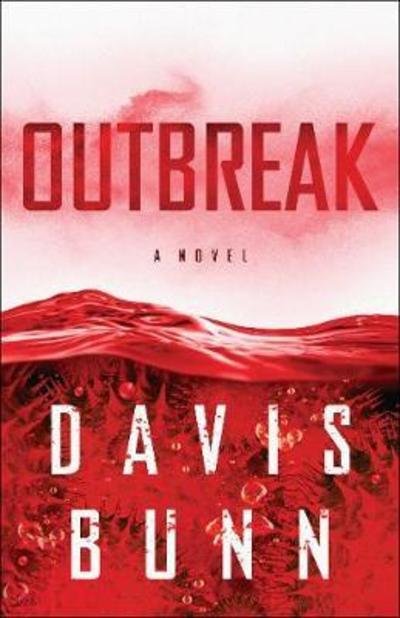 Cover for Davis Bunn · Outbreak (Hardcover Book) (2019)